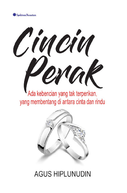 Sampul buku Cincin Perak; Ada Ke...